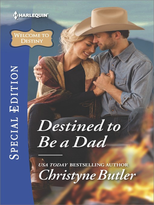 Title details for Destined to be a Dad by Christyne Butler - Available